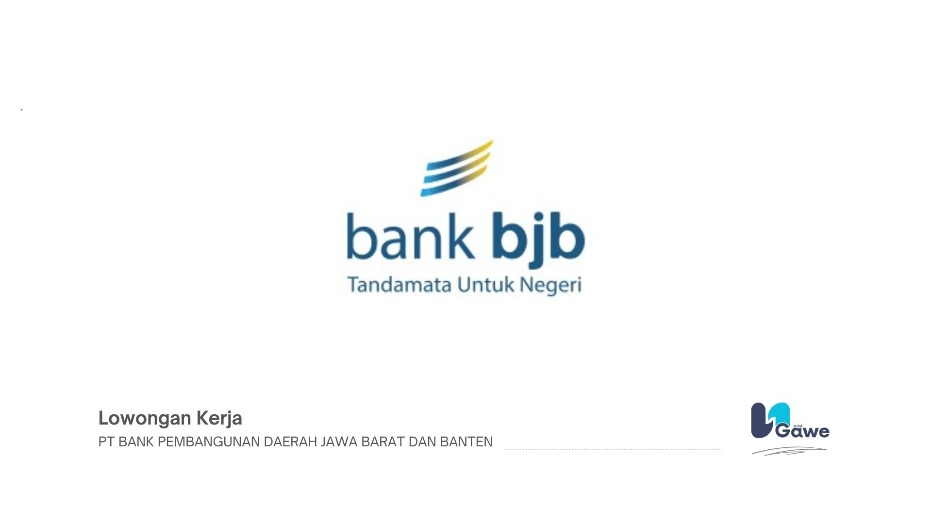 PT Bank Pembangunan Daerah Jawa Barat dan Banten Tbk (Bank BJB) PT Bank Pembangunan Daerah Jawa Barat dan Banten Tbk (Bank BJB)